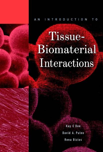 Скачать книгу An Introduction to Tissue-Biomaterial Interactions