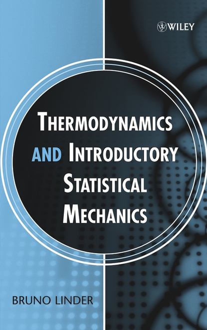Скачать книгу Thermodynamics and Introductory Statistical Mechanics