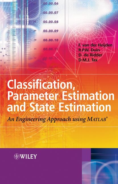 Скачать книгу Classification, Parameter Estimation and State Estimation