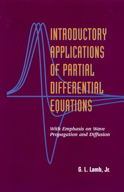 Скачать книгу Introductory Applications of Partial Differential Equations