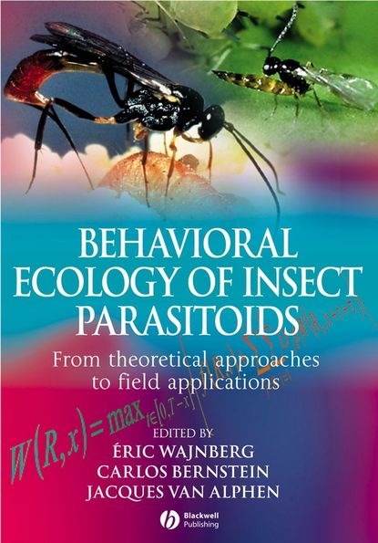 Скачать книгу Behavioural Ecology of Insect Parasitoids