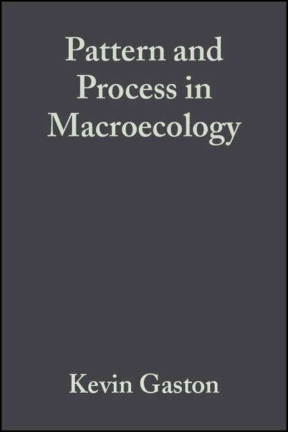 Скачать книгу Pattern and Process in Macroecology