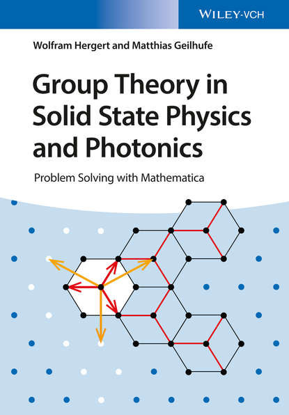 Скачать книгу Group Theory in Solid State Physics and Photonics
