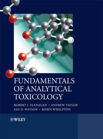 Скачать книгу Fundamentals of Analytical Toxicology
