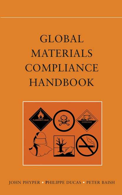 Скачать книгу Global Materials Compliance Handbook