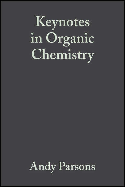Скачать книгу Keynotes in Organic Chemistry