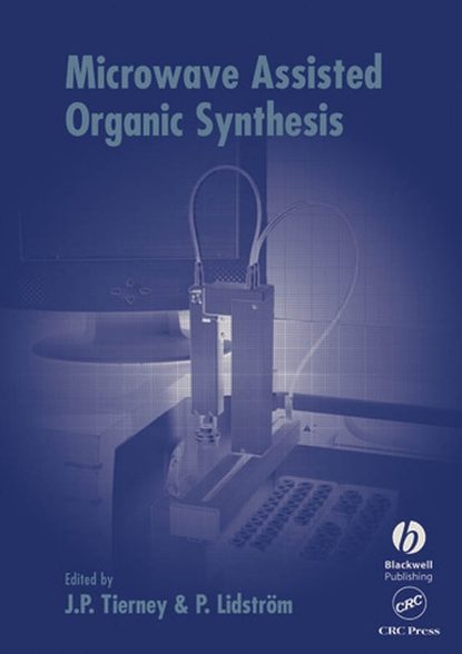 Скачать книгу Microwave Assisted Organic Synthesis