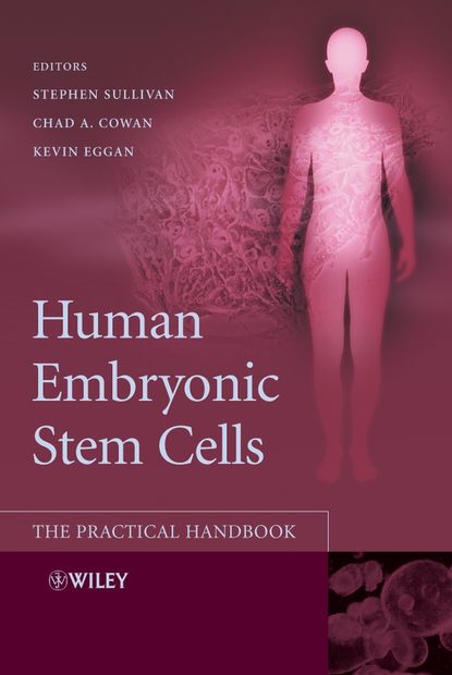Скачать книгу Human Embryonic Stem Cells