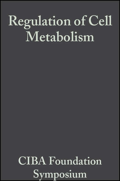 Скачать книгу Regulation of Cell Metabolism