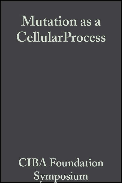 Скачать книгу Mutation as a CellularProcess