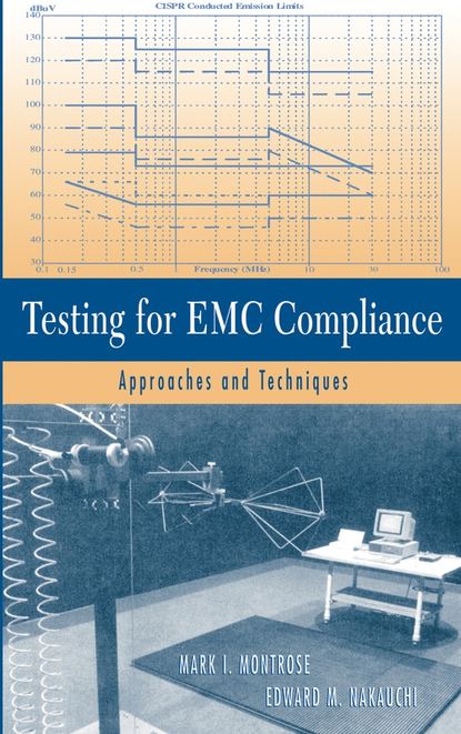 Скачать книгу Testing for EMC Compliance