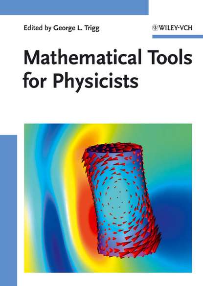 Скачать книгу Mathematical Tools for Physicists