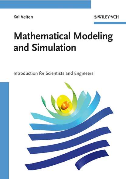 Скачать книгу Mathematical Modeling and Simulation