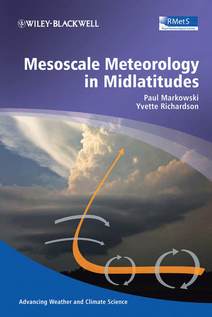 Скачать книгу Mesoscale Meteorology in Midlatitudes