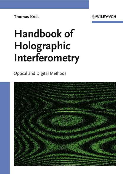 Скачать книгу Handbook of Holographic Interferometry
