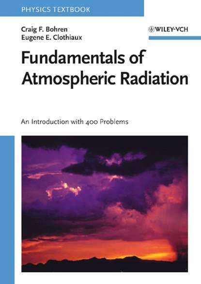 Скачать книгу Fundamentals of Atmospheric Radiation