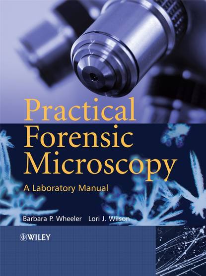 Скачать книгу Practical Forensic Microscopy