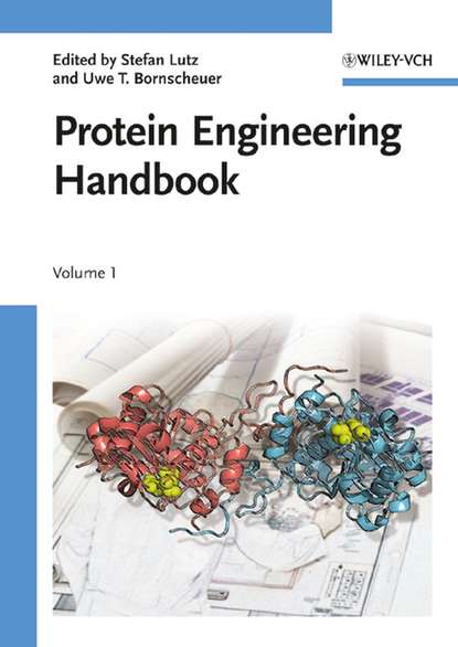Скачать книгу Protein Engineering Handbook