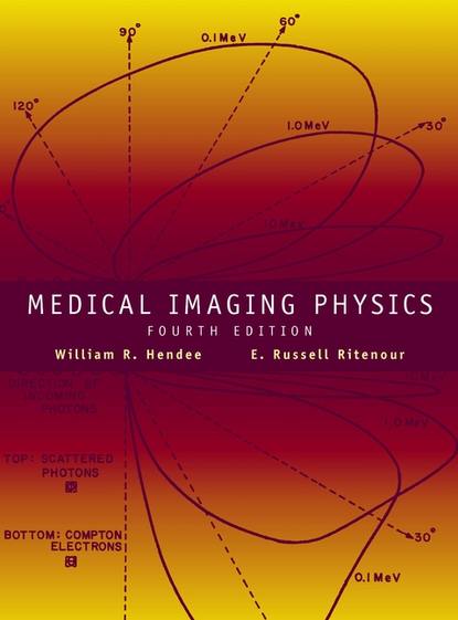 Скачать книгу Medical Imaging Physics