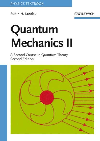 Скачать книгу Quantum Mechanics II