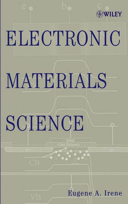 Скачать книгу Electronic Materials Science