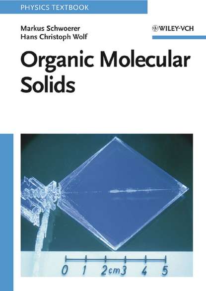 Скачать книгу Organic Molecular Solids