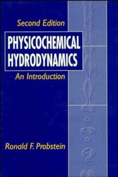 Скачать книгу Physicochemical Hydrodynamics