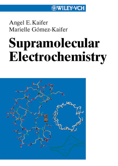 Скачать книгу Supramolecular Electrochemistry