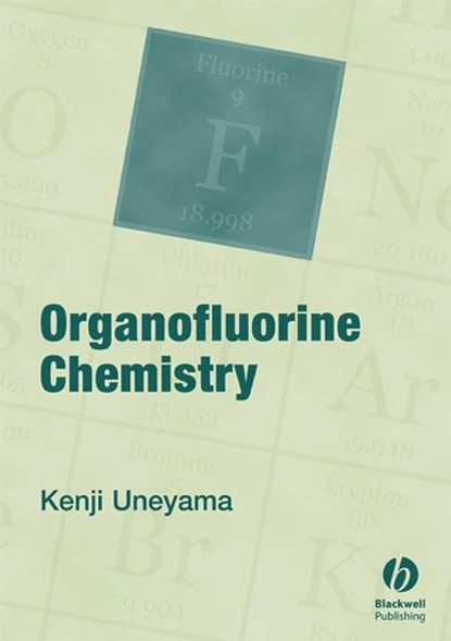 Скачать книгу Organofluorine Chemistry