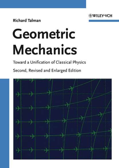Скачать книгу Geometric Mechanics