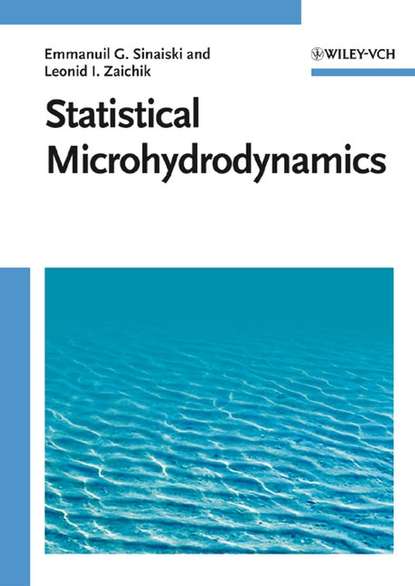 Скачать книгу Statistical Microhydrodynamics