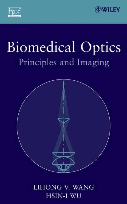 Скачать книгу Biomedical Optics
