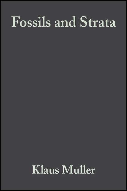 Скачать книгу Fossils and Strata, Morphology, Ontogeny and Phylogeny of the Phosphatocopina (Crustacea) from the Upper Cambrian Orsten of Sweden