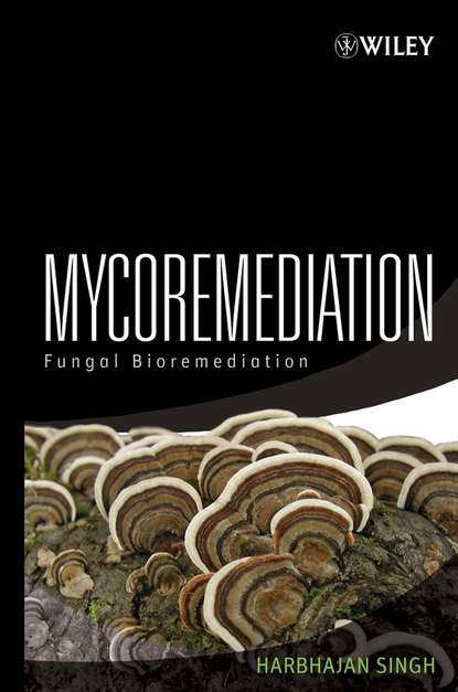 Скачать книгу Mycoremediation