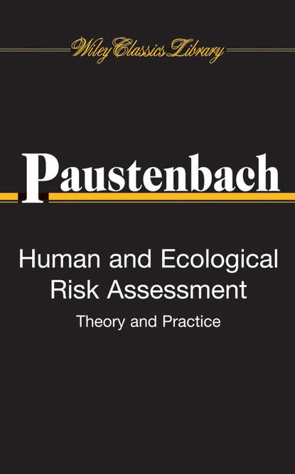 Скачать книгу Human and Ecological Risk Assessment
