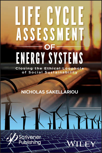 Скачать книгу Life Cycle Assessment of Energy Systems