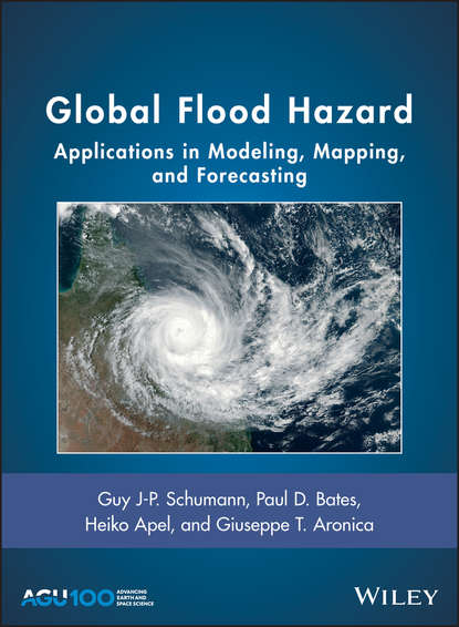 Скачать книгу Global Flood Hazard