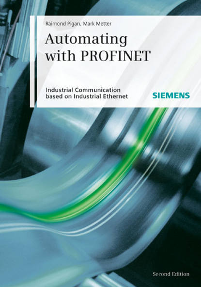 Скачать книгу Automating with PROFINET