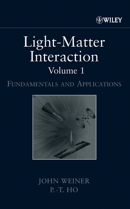 Скачать книгу Light-Matter Interaction, Volume 1