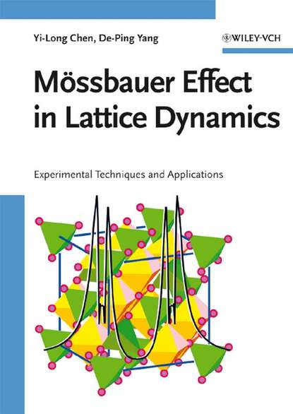 Скачать книгу Mössbauer Effect in Lattice Dynamics