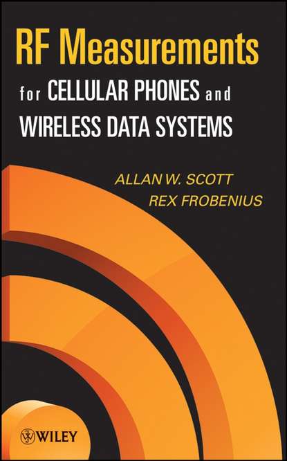 Скачать книгу RF Measurements for Cellular Phones and Wireless Data Systems
