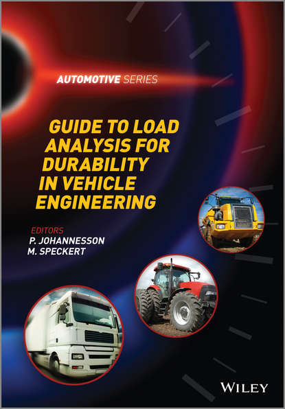 Скачать книгу Guide to Load Analysis for Durability in Vehicle Engineering