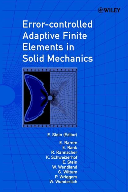Скачать книгу Error-controlled Adaptive Finite Elements in Solid Mechanics