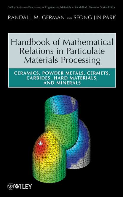 Скачать книгу Handbook of Mathematical Relations in Particulate Materials Processing
