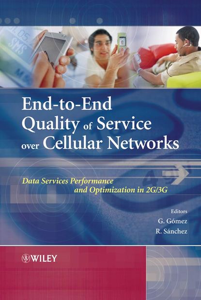 Скачать книгу End-to-End Quality of Service over Cellular Networks