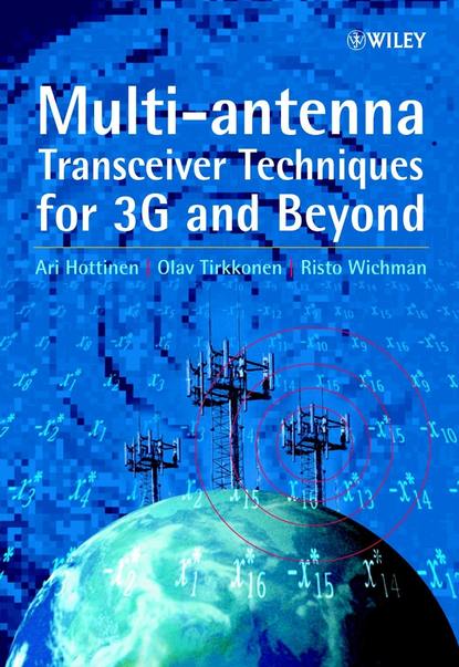 Скачать книгу Multi-antenna Transceiver Techniques for 3G and Beyond