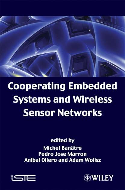 Скачать книгу Cooperating Embedded Systems and Wireless Sensor Networks