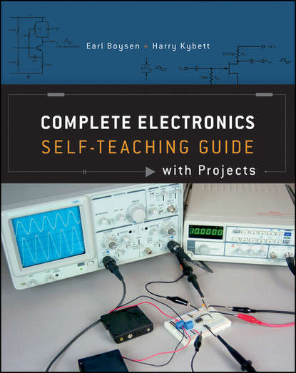 Скачать книгу Complete Electronics Self-Teaching Guide with Projects