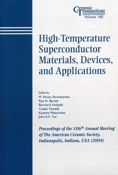 Скачать книгу High-Temperature Superconductor Materials, Devices, and Applications