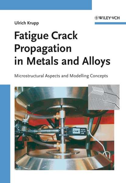Скачать книгу Fatigue Crack Propagation in Metals and Alloys